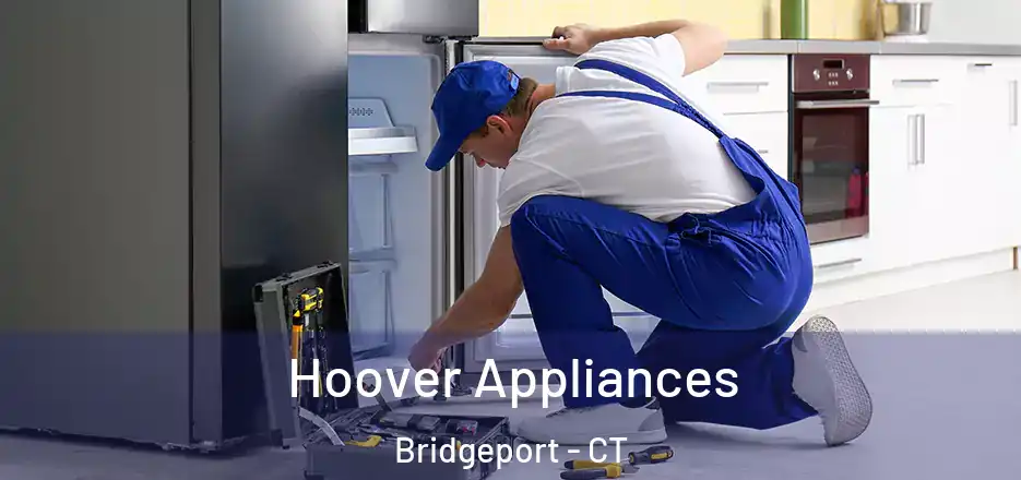  Hoover Appliances Bridgeport - CT